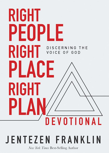 Right People Right Place Right Plan Devotional by Franklin Jentezen