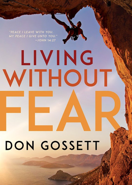 Living Without Fear by Gossett Don