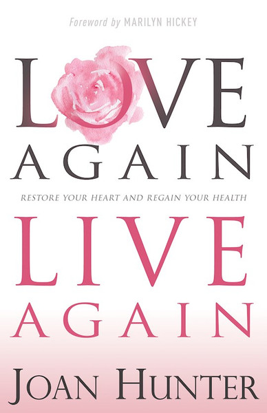 Love Again Live Again by Hunter Joan