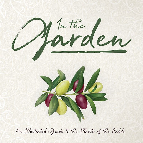 In The Garden by Whitaker House