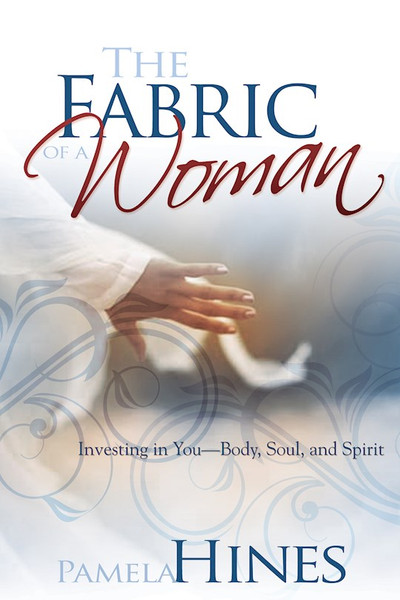 Fabric Of A Woman by Hines Pamela