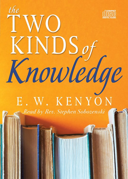 Audiobook-Audio CD-Two Kinds Of Knowledge (2 CDs) by Kenyon E W