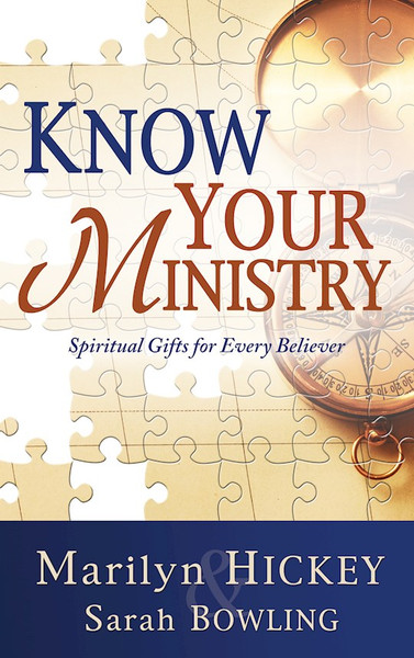 Know Your Ministry by Hickey Marilyn