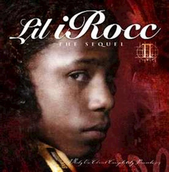 Audio CD-The Sequel by Lil iROCC