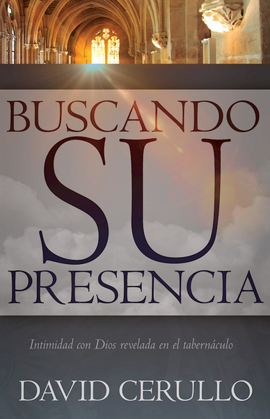 Span-Pursuing His Presence by Cerullo David