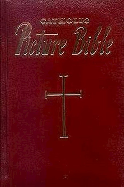 New Catholic Picture Bible-Burgundy Hardcover by Catholic Book Pub