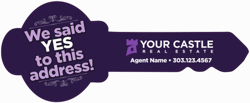 YCRE Key Shaped Sign, 29''W x12''H - "We said YES to this address" - Purple