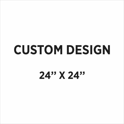 Custom Design 24'' x 24'' - YCRE, YCR, SRE
