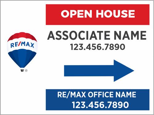 ReMax Open House - 24" x 18''