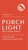 #01 PorchLight Yard Sign - Standard