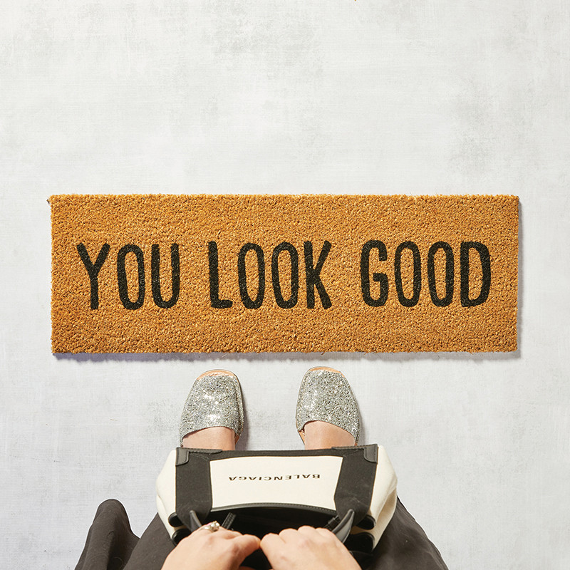 Doormat You Look Good [Consumer]Santa Barbara Design Studio