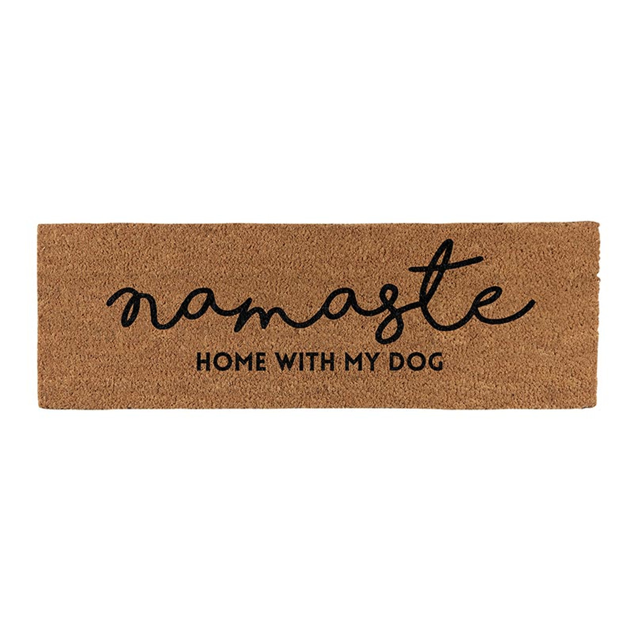 Coir Mat - Namaste Home With My Dog - Santa Barbara Design Studio