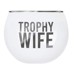 Roly Poly Glass-Trophy Wife L1810