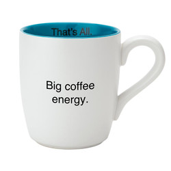 That's All Blue Mug - Big Coffee Energy