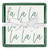 Face to Face Ceramic Tray + Napkins - Fa La La La