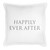 Face to Face Euro Pillowcase- Happily Ever After