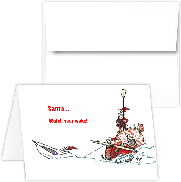 Greeting Card - santa watch your wake, rowing Santa PEP cartoon