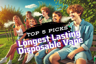 Top 5 Longest Lasting Disposable Vape