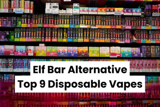 Elf Bar Alternative - Top 9 Disposable Vapes 2025