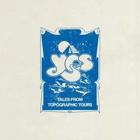 Yes  -Tales From Topographic Tours