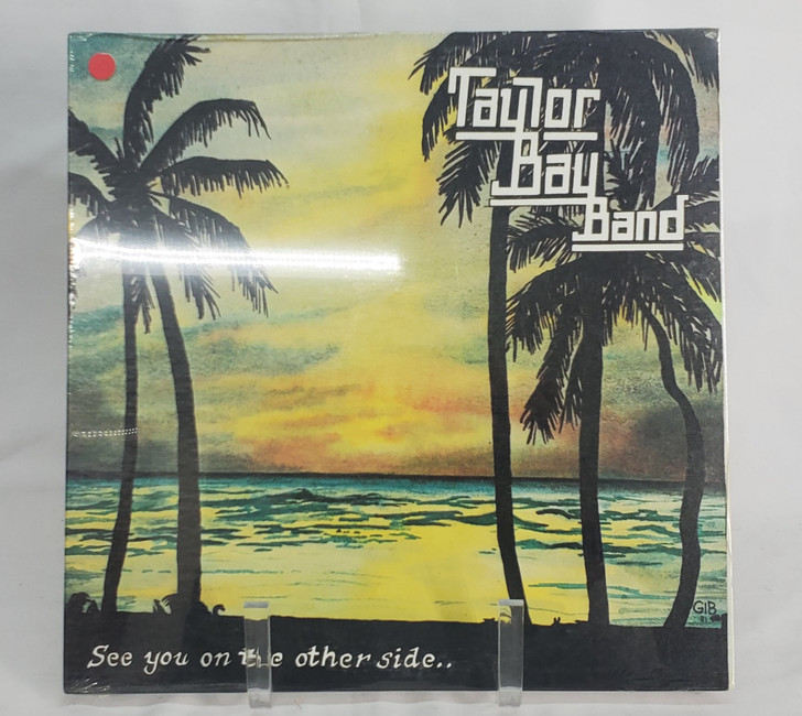 Taylor Bay Band - See You On The Other Side - SEALED