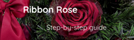 Ribbon Rose - Step by step