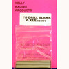 Kelly 1/8 Axle drill blank 2.75" Long 1 pc No Flats KE997