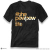 PEW PEW LIFE - Gold Metallic Print' Premium Unisex T-Shirt