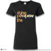 PEW PEW LIFE - Gold Metallic Print' Premium Unisex T-Shirt