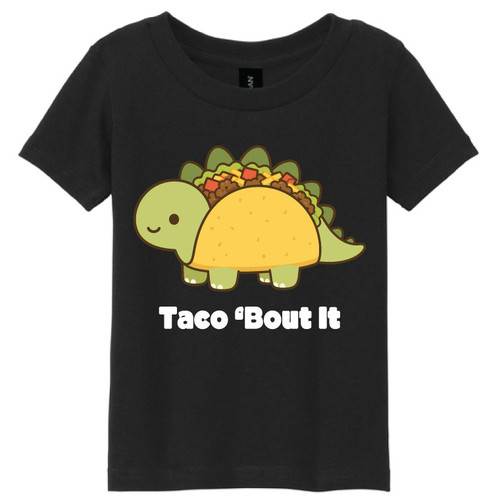 Taco 'Bout It Black Tshirt