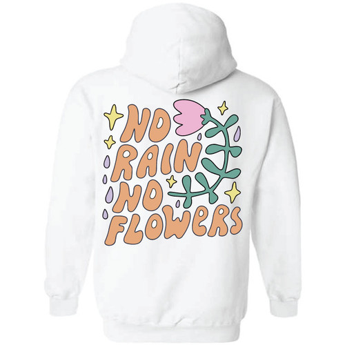 No Rain No Flowers White Hoodie  