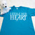 Turquoise I stole her heart adult t-shirt