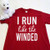 I Run Like The Winded Adult Shirt