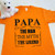 Papa The Man The Myth The Legend Adult Shirt