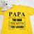 Papa The Man The Myth The Legend Adult Shirt