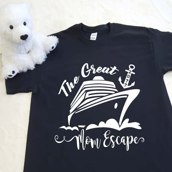 Cruise Shirt "The Great Mom Escape" in Adult Sizes