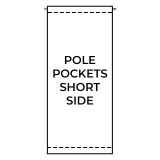 Pole Pockets on the Short Edge