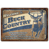 Rivers Edge Buck Country Tin Sign #1534 - 643323153406