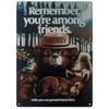 Rivers Edge Remember You're Among Friends Tin Sign #4560 - 643323000533