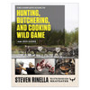 MeatEater The Complete Guide Volume 1 Hunting, Butchering, Cooking #ME-GDEV1 - 9780812994063