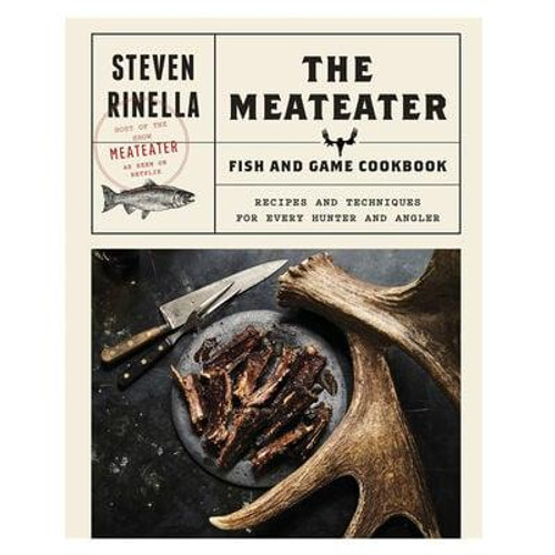 The Meateater Cookbook Fish And Game #B-ME-COOKBOOK - 9780399590078