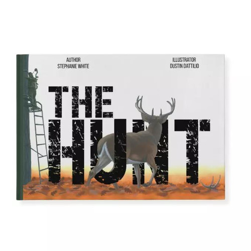 The Hunt Children's Book - Stephanie White - 9798218311001
