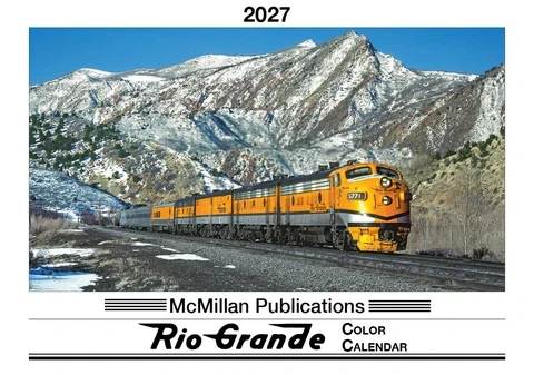 McMillan Publications RG27 - 2027 Calendar - Denver & Rio Grande Western  -