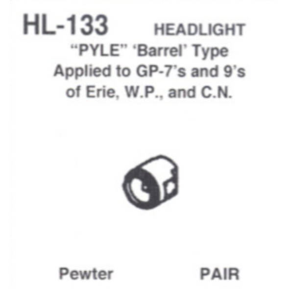 Details West 133 - Headlight Pyle Barrel Type WP, EL, CN pr  - HO Scale