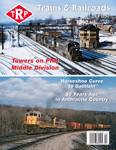 White River Productions TRP2024-02 - Trains & Railroads of the Past Second Quarter 2024  -