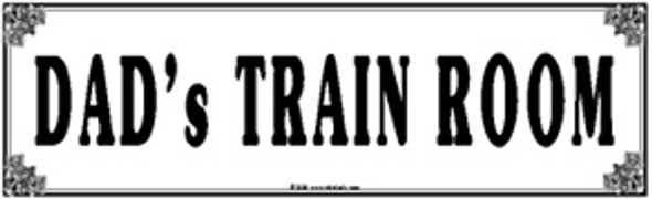 Rebel Rails 047 - Tin Sign DADs Train Room  -