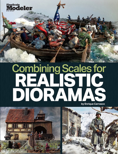 Kalmbach 12839 - Combining Scales for Realistic Dioramas