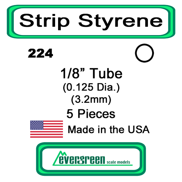 Evergreen 224 -  Styrene Tube 1/8 inch