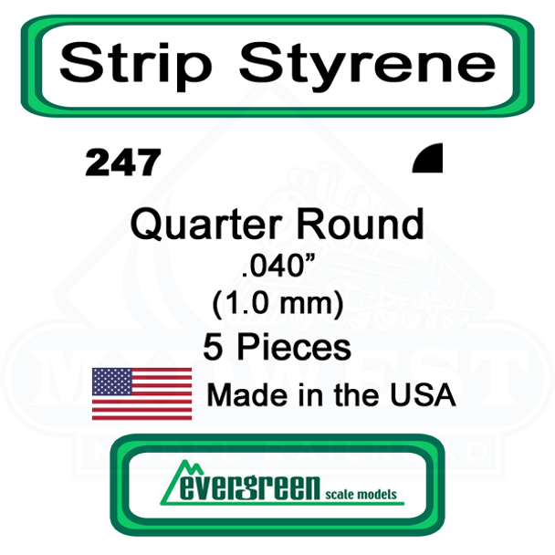 Evergreen 247 -  Quarter Round .040in