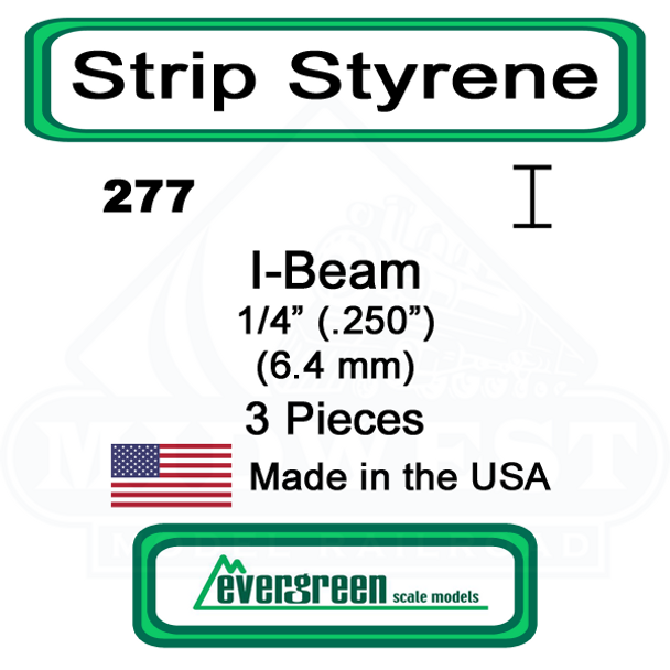 Evergreen 277 -  Styrene I-Beam .250"